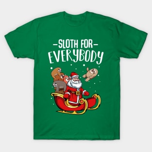 Sloth - Sloth For Everybody - Funny Christmas Santa Claus T-Shirt